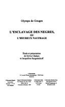 Cover of L' esclavage des nègres, ou, L'heureux naufrage by Olympe de Gouges