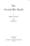 Cover of The second Mrs. Hardy by Gittings, Robert.