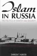 Cover of Islam in Russia by Shireen Hunter