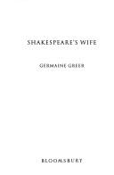 Front cover of Shakespeare's wife by Germaine Greer