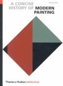 Cover of A concise history of modern painting by Herbert Edward Read
