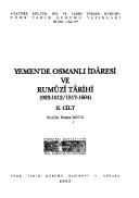 Front cover of Yemen'de Osmanli idâresi ve Rumûzî târihi (923-1012/1517-1604) by Hulûsi Yavuz