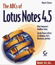 Front cover of The ABCs of Lotus Notes 4.5 by Rupert Clayton