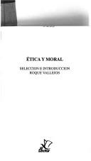 Cover of Etica y moral by Roque Vallejos