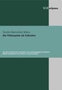 Front cover of Die Philosophie als Fussnoten by Teodor Bernardus Baba