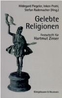 Front cover of Gelebte Religionen by Hildegard Piegeler