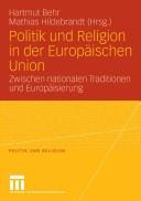 Front cover of Politik und Religion in der Europäischen Union by Hartmut Behr