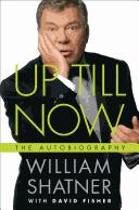 Cover of Up till now by William Shatner