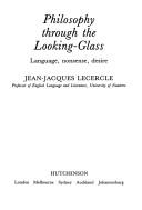 Front cover of Philosophy through the looking-glass by Jean-Jacques Lecercle