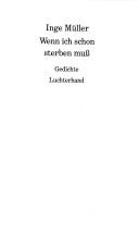Front cover of Wenn ich schon sterben muss by Inge Müller