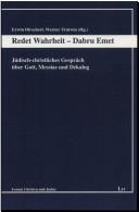 Front cover of Redet Wahrheit - dabru emet by Erwin Dirscherl