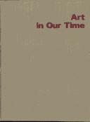 Cover of Art in our time by The Museum of Modern Arts