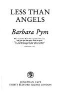 Cover of Less than angels by Barbara Pym