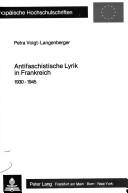 Front cover of Antifaschistische Lyrik in Frankreich, 1930-1945 by Petra Voigt-Langenberger