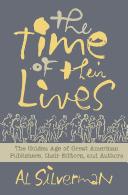 Front cover of The time of their lives by Al Silverman