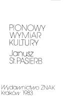 Front cover of Pionowy wymiar kultury by Janusz St Pasierb