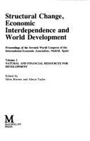 Cover of Structural change, economic interdependence, and world development by International Economic Association. World Congress
