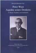 Front cover of Peter Wust - Aspekte seines Denkens: F. Werner Veauthier zum Ged achtnis by Ekkehard Blattmann