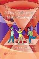 Front cover of A day's adventure in math wonderland by J. Akiyama