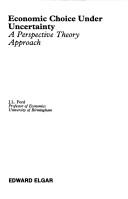 Front cover of Economic choice under uncertainty by J. L. Ford