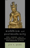 Front cover of Buddhism and postmodernity by Jin Y. Park