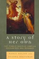 Front cover of A story of her own by Nancy Kulish