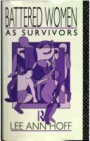 Front cover of Battered women as survivors by Lee Ann Hoff