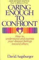 Front cover of Caring enough to confront by David W. Augsburger