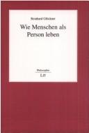 Front cover of Wie Menschen als Person leben by Reinhard Glöckner