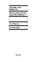 Cover of The Belle of the Belfast City/Did You Hear the One About the Irishman...?/2 Plays by Christina Reid