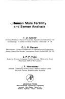 Front cover of Human male fertility and semen analysis by Timothy D. Glover