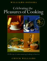 Front cover of Celebrating the pleasures of cooking by Chuck Williams