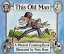Cover of This Old Man by Tony Ross