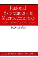 Front cover of Rational expectations in macroeconomics by C. L. F. Attfield