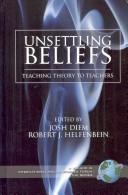 Cover of Unsettling beliefs by Robert J. Helfenbein