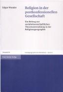 Cover of Religion in der postkonfessionellen Gesellschaft by Edgar Wunder