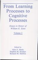 Front cover of From learning theory to connectionist theory by William K. Estes