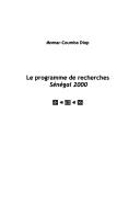 Front cover of Le programme de recherches Sénégal 2000 = by Momar Coumba Diop