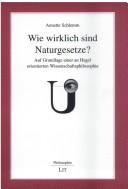 Front cover of Wie wirklich sind Naturgesetze? by Annette Schlemm