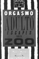 Front cover of Adult orgasm escapes from the zoo by Franca Rame