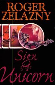 Front cover of Sign of the Unicorn by Roger Zelazny