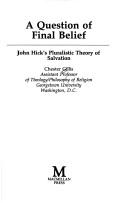 Cover of A question of final belief by Chester Gillis
