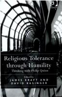 Cover of Religious tolerance through humility by James Kraft