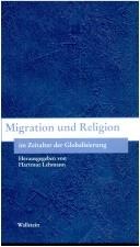 Cover of Migration und Religion im Zeitalter der Globalisierung by Hartmut Lehmann