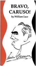 Cover of Bravo, Caruso! by William Luce