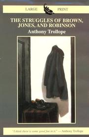 Front cover of The struggles of Brown, Jones, and Robinson by Anthony Trollope