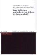 Front cover of Texte als Medium und Reflexion von Religion im r omischen Reich by Dorothee Elm von der Osten