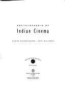Front cover of Encyclopaedia of Indian cinema by Ashish Rajadhyaksha