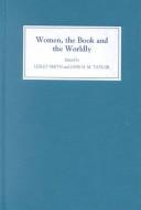 Cover of Women, the book and the worldly by Lesley Smith
