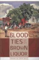 Cover of Blood ties & brown liquor by Sean Hill